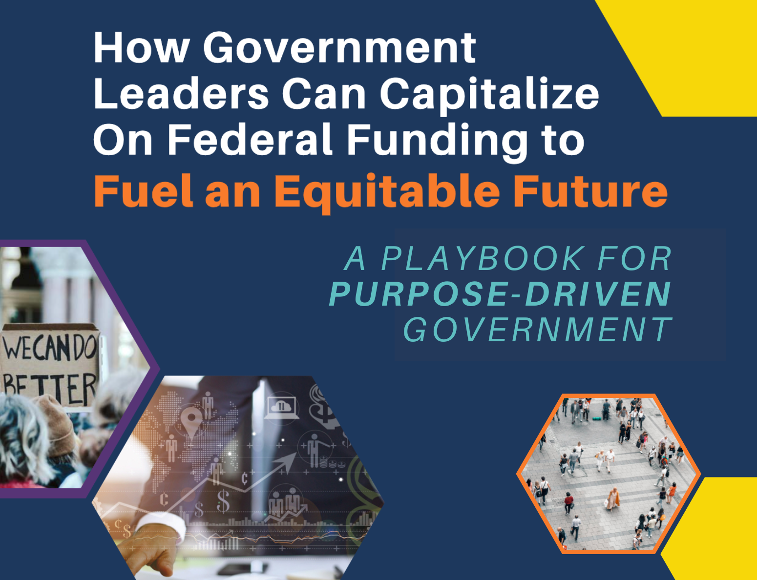 Playbook: How Government Leaders Can Capitalize On Federal Funding to ...